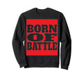 Born Battle Soccer 2026 Motivation Sweatshirt - Trendy Graphic for Adults