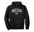 Soccer Dad Fathers Day Football Hoodie - Fun Novelty Design Men Women