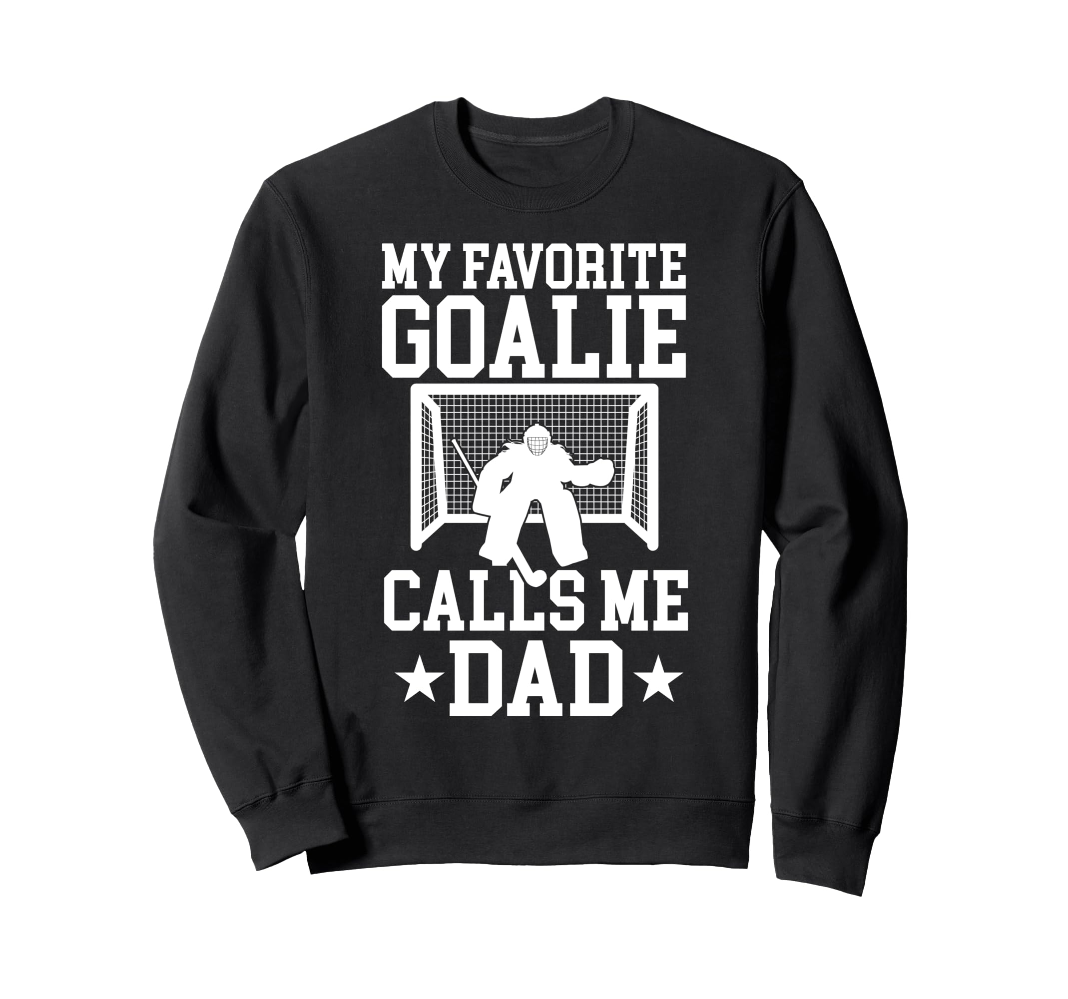 Proud Field Hockey Goalie Dad Sweatshirt - Novelty Apparel for Adults