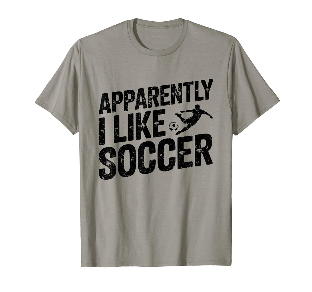 Apparently I Like Soccer Season T-Shirt - Custom Art Print for Adults