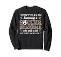 Becoming Soccer Grandma Soccer Sweatshirt - Graphic Print for Adults