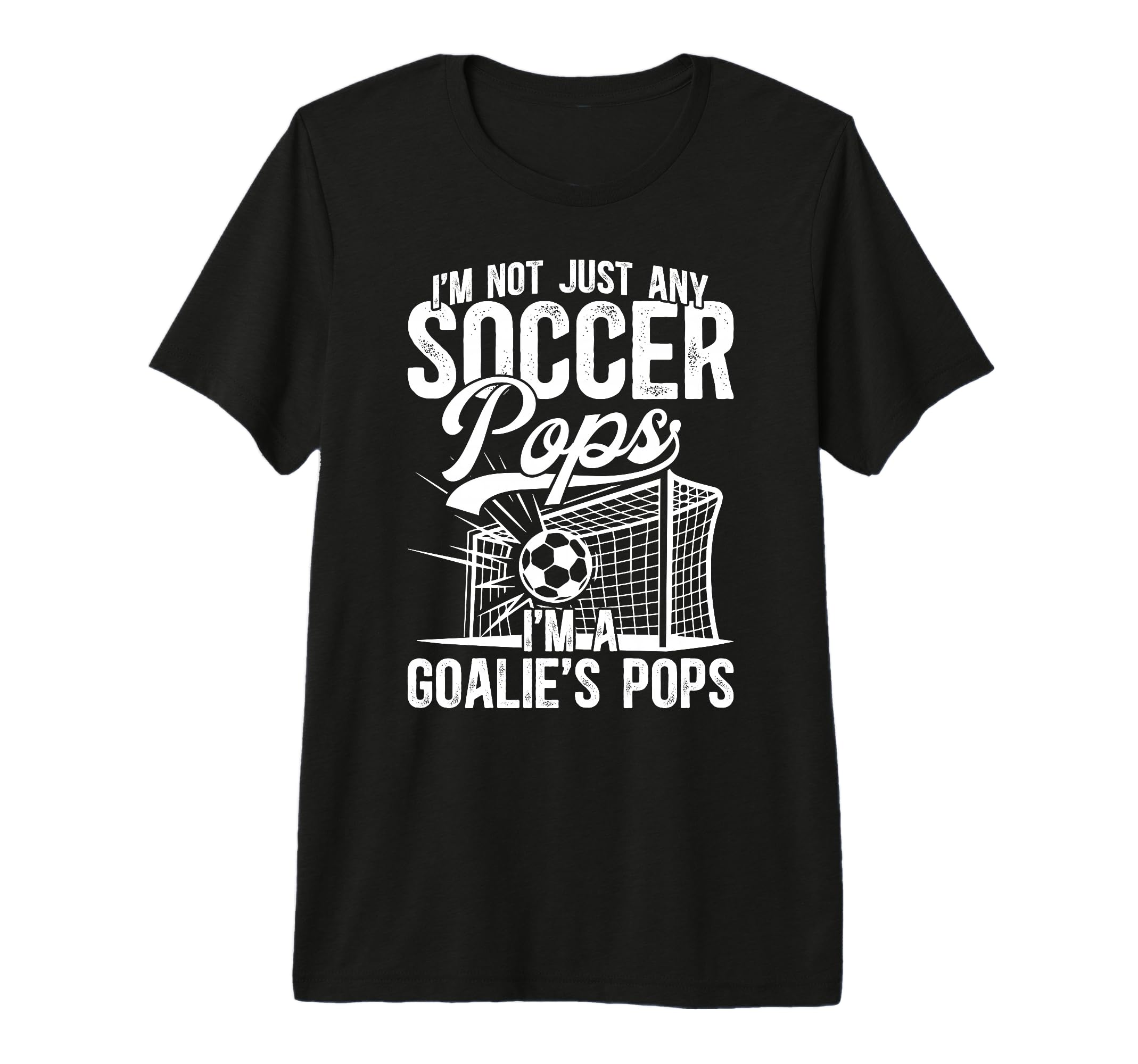 Mens Im Soccer Goalie Pops Soccer T-Shirt - Novelty Apparel Men Women