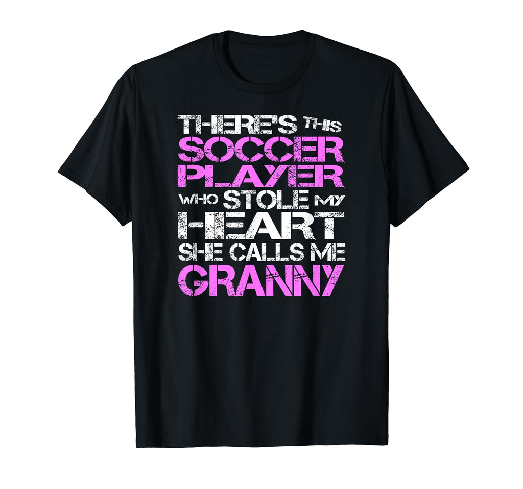 Soccer Player Stole My Heart She Calls Me T-Shirt - Novelty Apparel Unisex