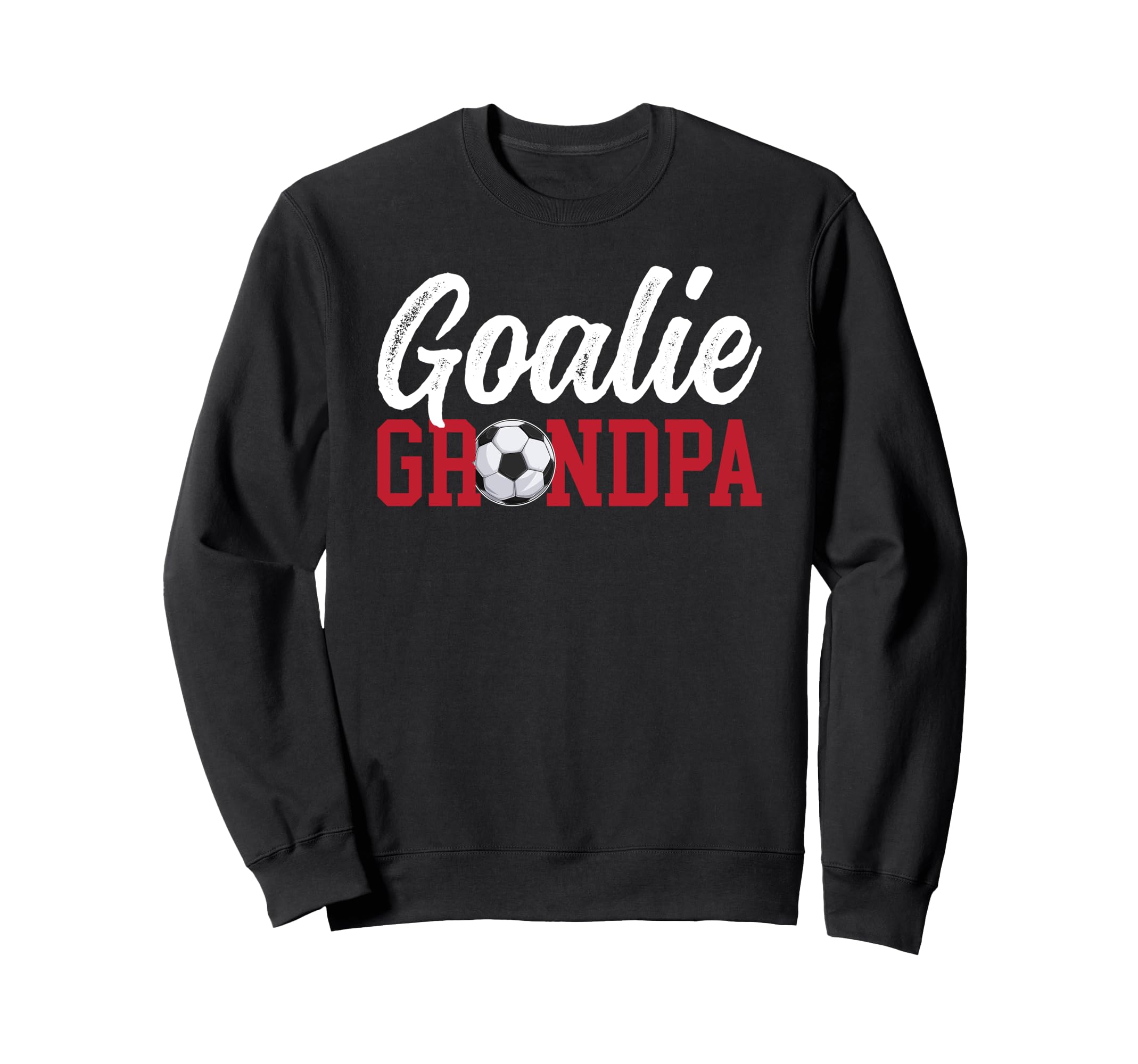 Soccer Goalie Grandpa Soccer Sweatshirt - Aesthetic Graphic for Adults