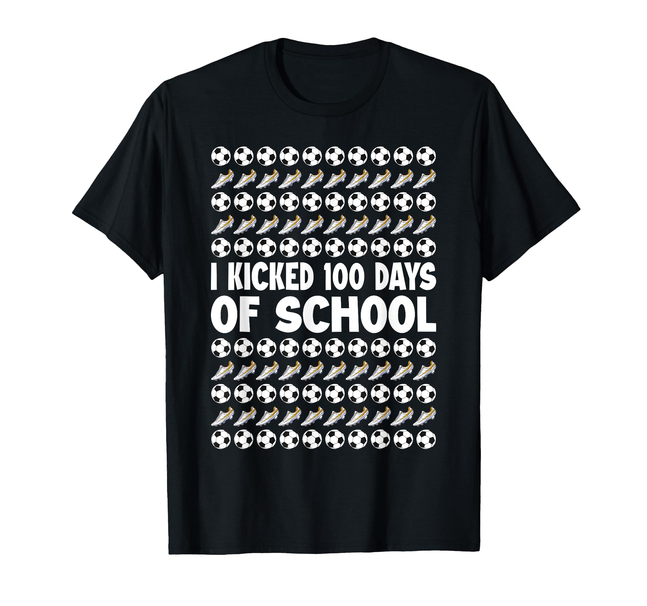 I Kicked 100 Days School Soccer Player T-Shirt - Trendy Graphic Unisex