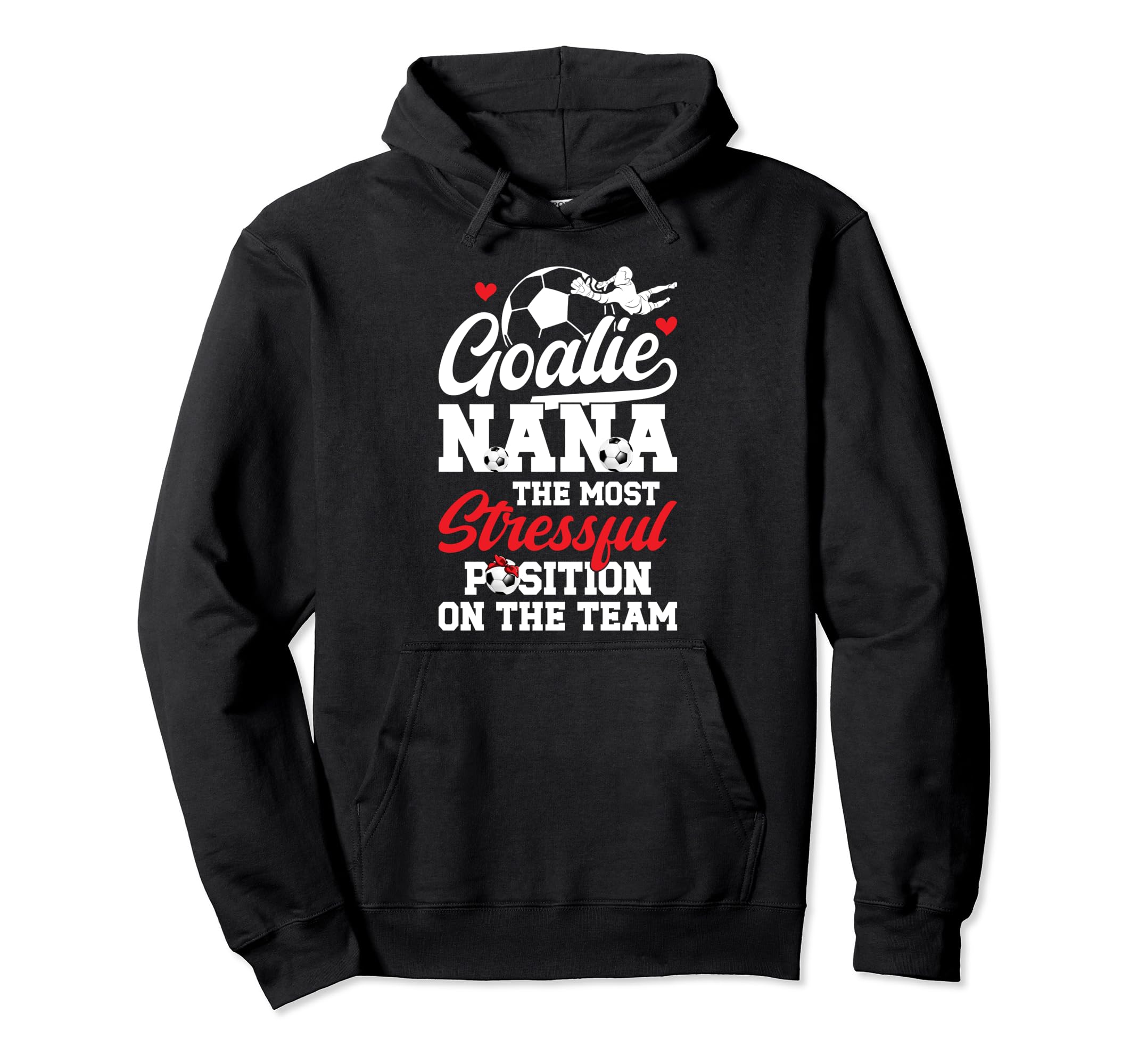 Soccer Goalie Nana Funny Nana Soccer Hoodie - Aesthetic Graphic for Adults