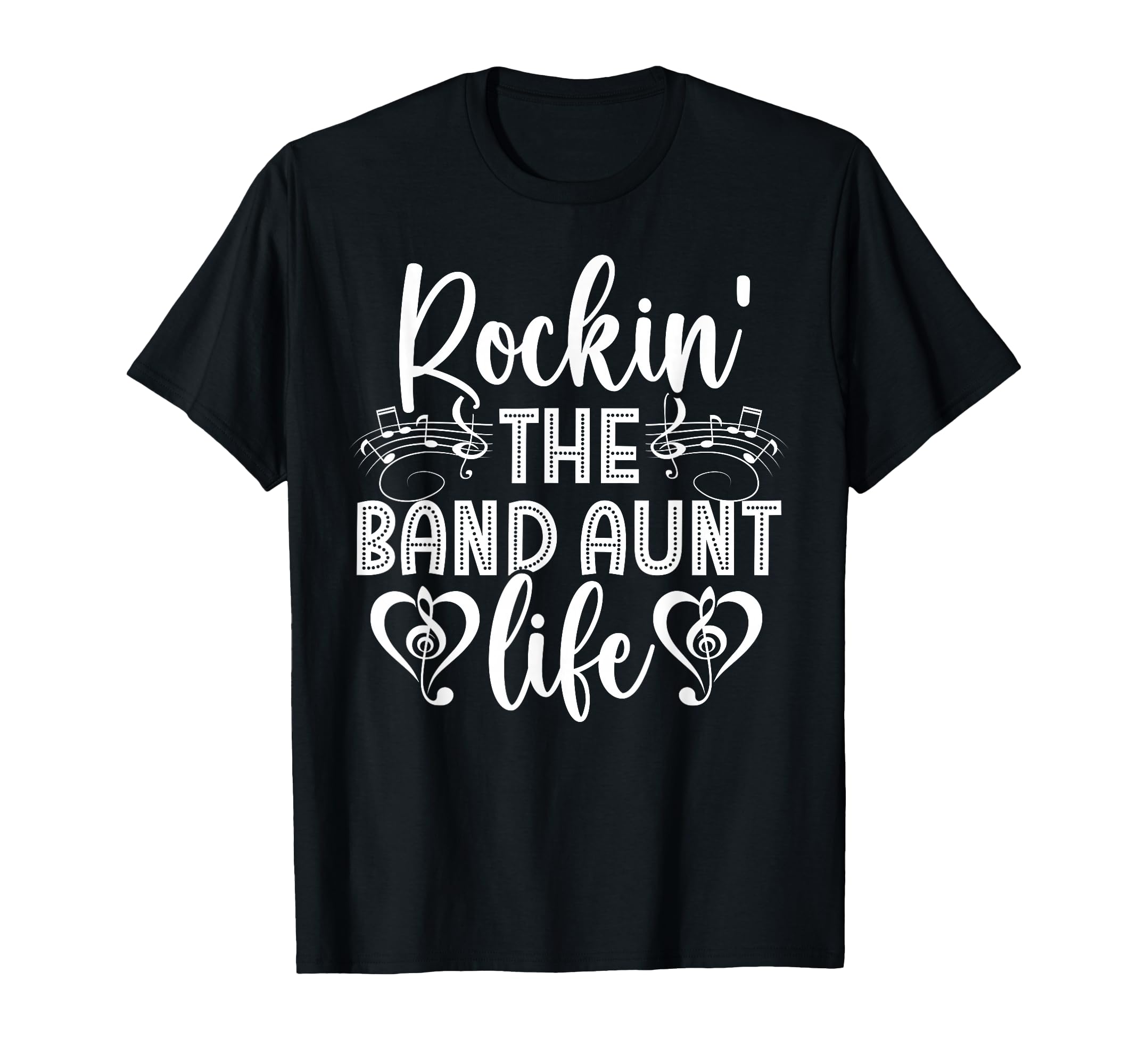 Rockin Band Aunt Life Marching Band T-Shirt - Graphic Print for Adults