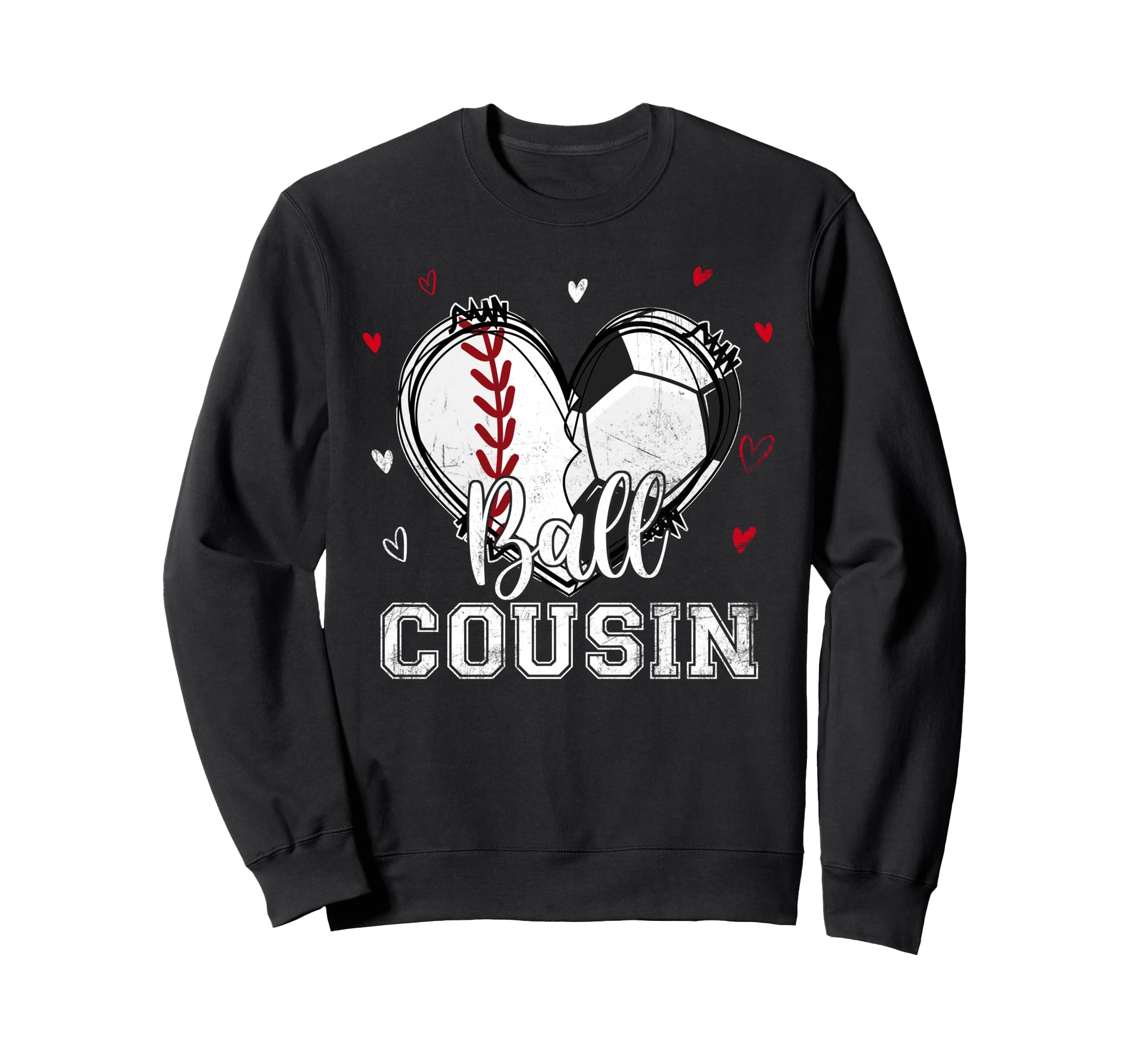 Ball Cousin Baseball Soccer Heart Nana Sweatshirt - Trendy Graphic Unisex