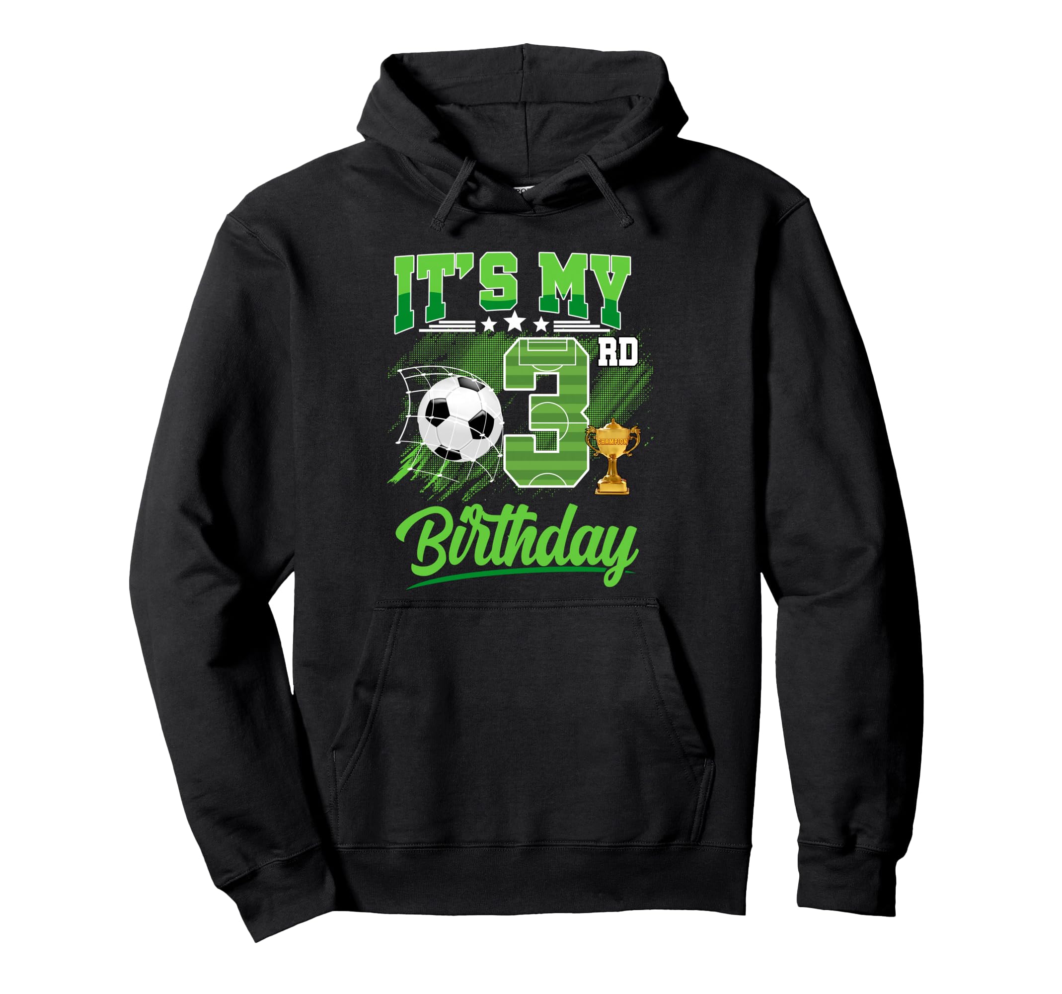 Its My 3Rd Birthday Soccer Ball 1 Year Hoodie - Unique Graphic Men Women
