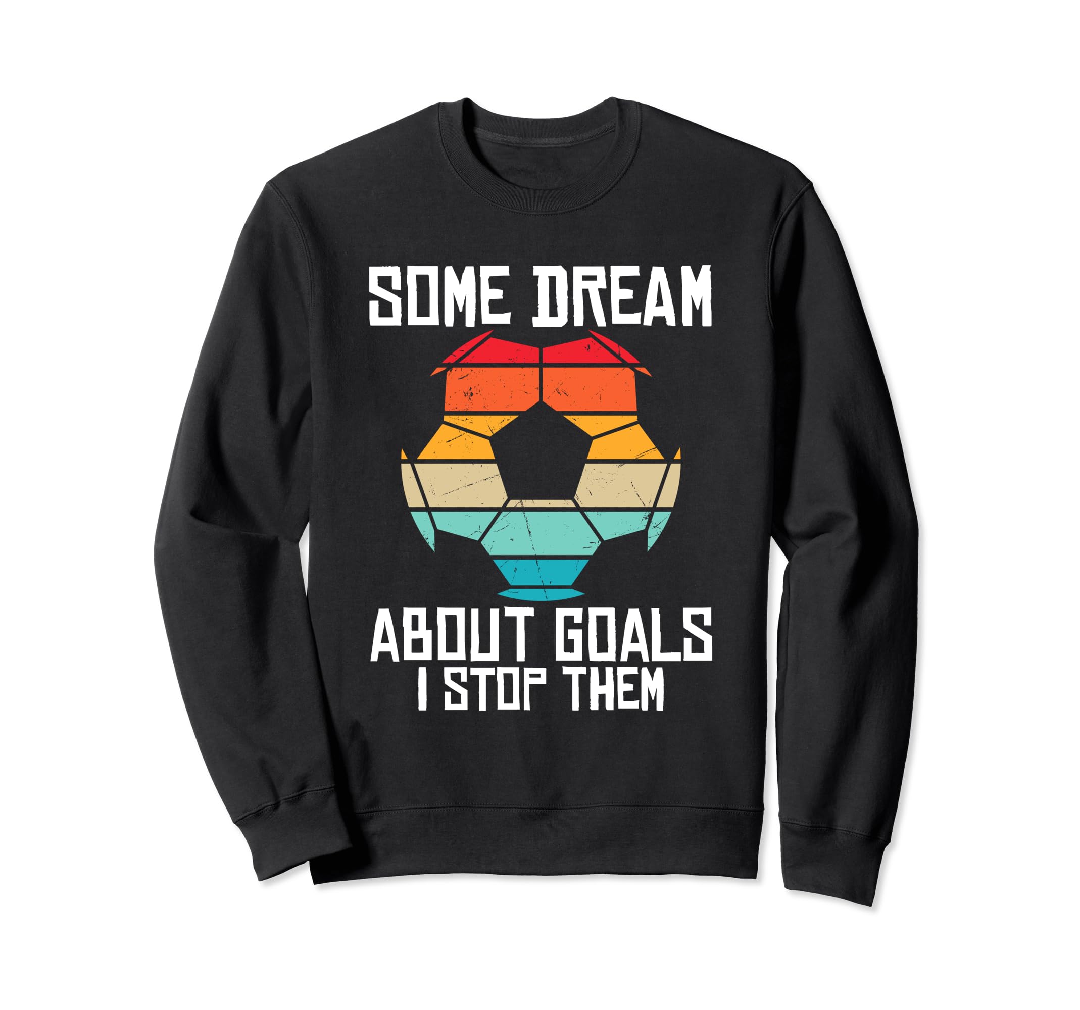 Soccer Goalkeeper Net Game Lover Sweatshirt - Unique Graphic for Adults