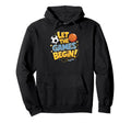 Let Games Begin Game Day Soccer Hoodie - Aesthetic Graphic for Adults
