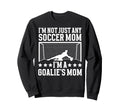 Goalies Mom Soccer Keeper Mom Sweatshirt - Aesthetic Graphic for Adults