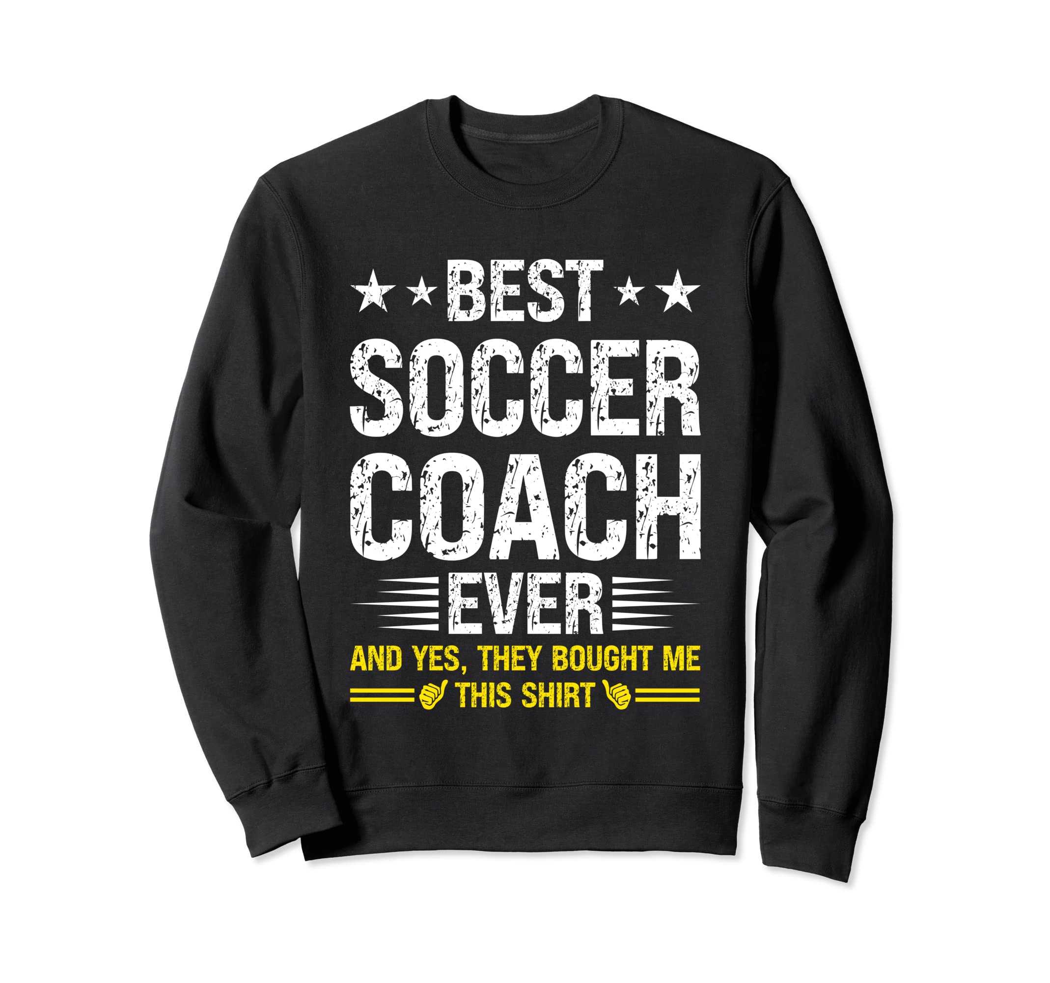 Best Soccer Coach Ever Funny Soccer Sweatshirt - Aesthetic Graphic Unisex
