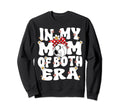 My Mom Both Era Soccer Sweatshirt - Fun Novelty Design for Adults