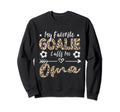 My Favorite Goalie Calls Me Oma Sweatshirt - Custom Art Print for Adults