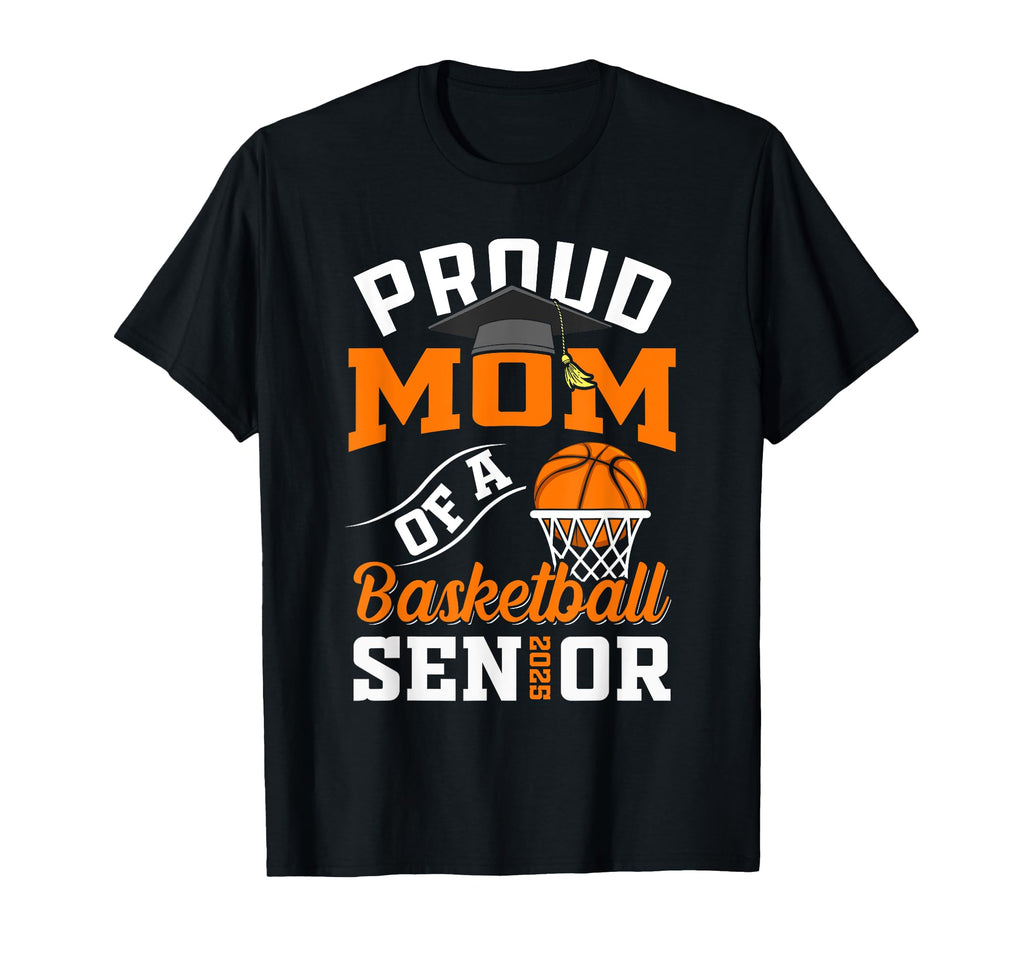 Proud Mom Basketball Senior Class T-Shirt - Minimalist Print for Adults