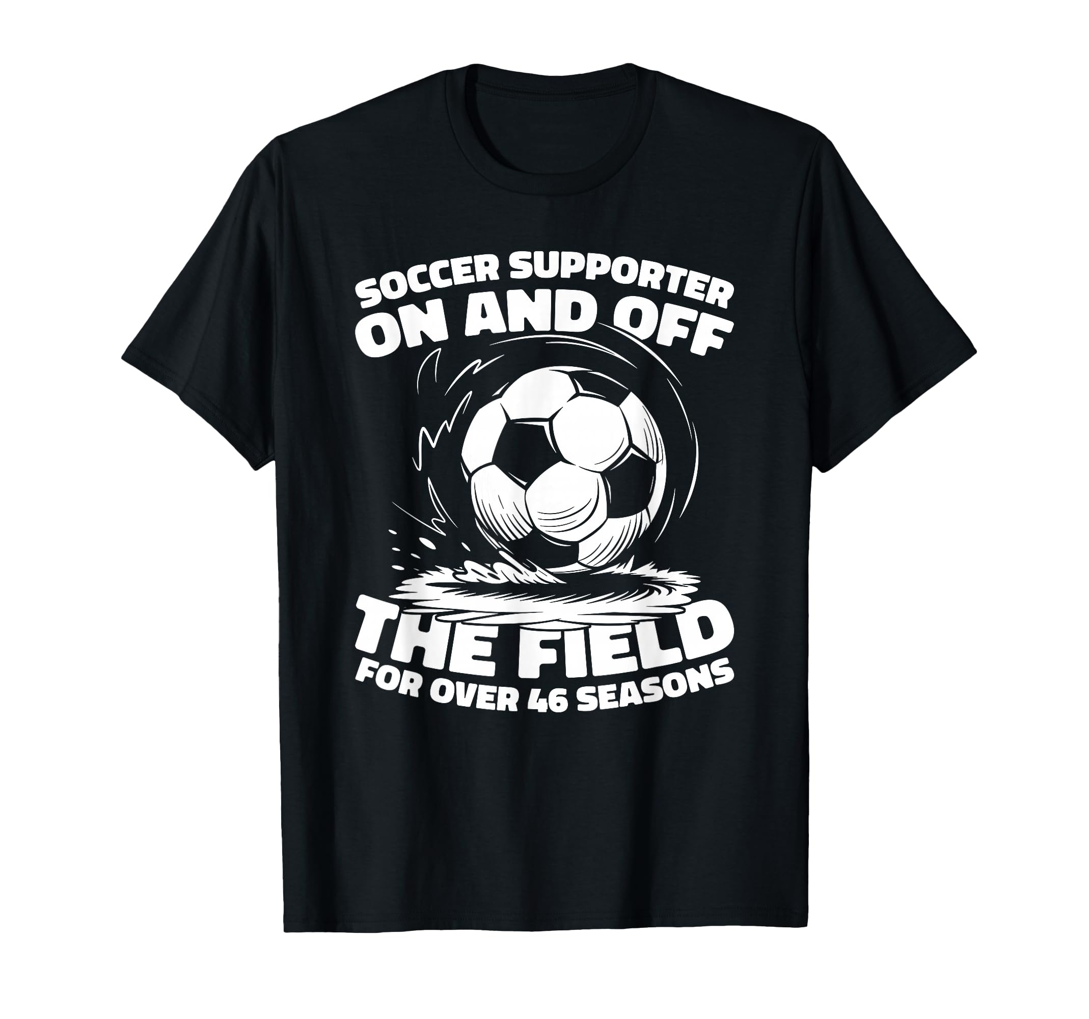 46Th Birthday Player Team Sports Soccer T-Shirt - Graphic Print for Adults