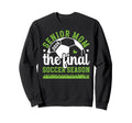 Soccer Senior Mom 2026 Final Sweatshirt - Casual Everyday Wear for Adults