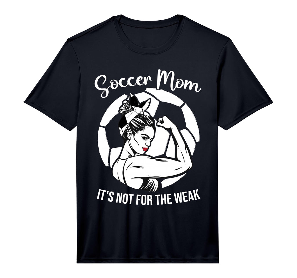 Soccer Mom Its Not Weak Funny Soccer T-Shirt - Trendy Graphic Men Women