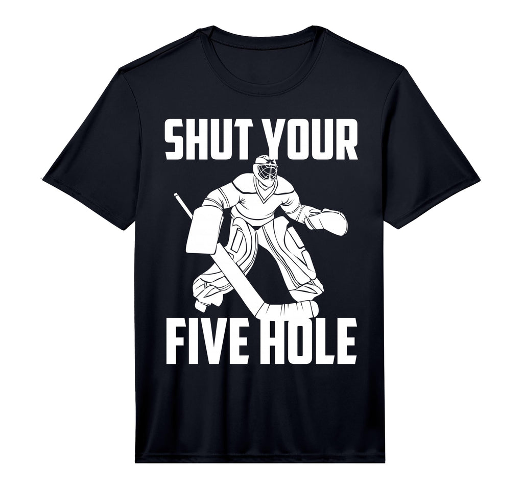 Shut Your Five Hole Funny Ice Hockey T-Shirt - Streetwear Style for Adults