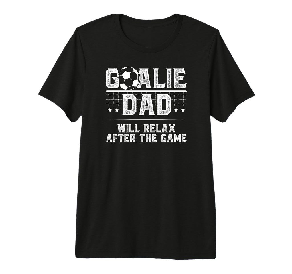 Mens Funny Soccer Goalie Dad Soccer T-Shirt - Custom Art Print for Adults