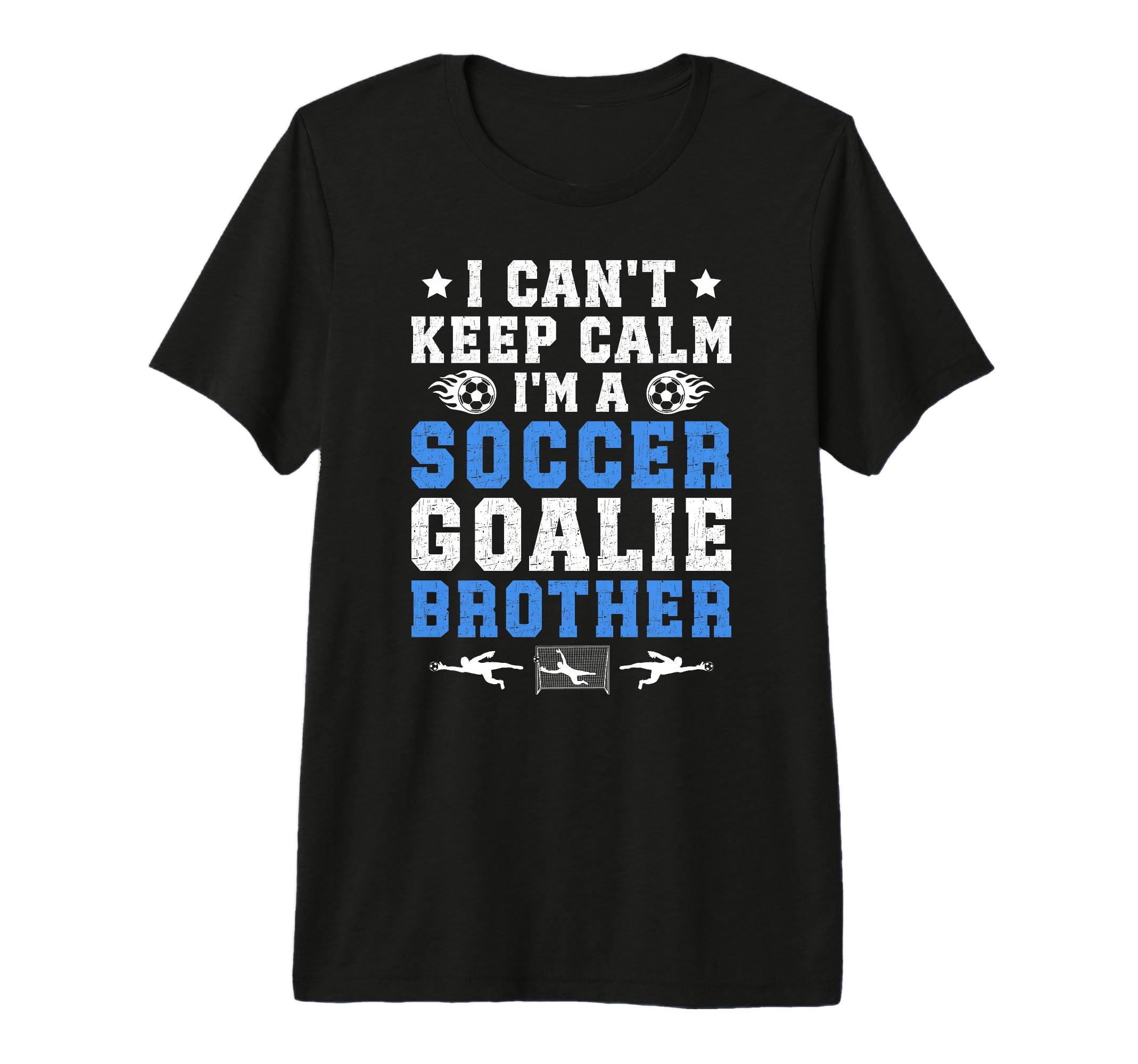 Im Soccer Goalie Brother Soccer Keeper T-Shirt - Custom Art Print Unisex