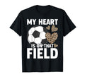 My Heart Is That Field Soccer Mom T-Shirt - Aesthetic Graphic Men Women