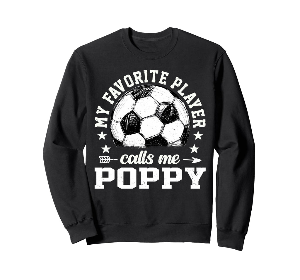 Soccer Player My Favorite Player Sweatshirt - Fun Novelty Design Unisex