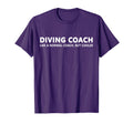 Funny Diving Coach Definition Diving T-Shirt - Streetwear Style Unisex