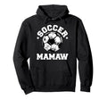 Soccer Mamaw Soccer Ball Distressed Funny Hoodie - Unique Graphic Unisex