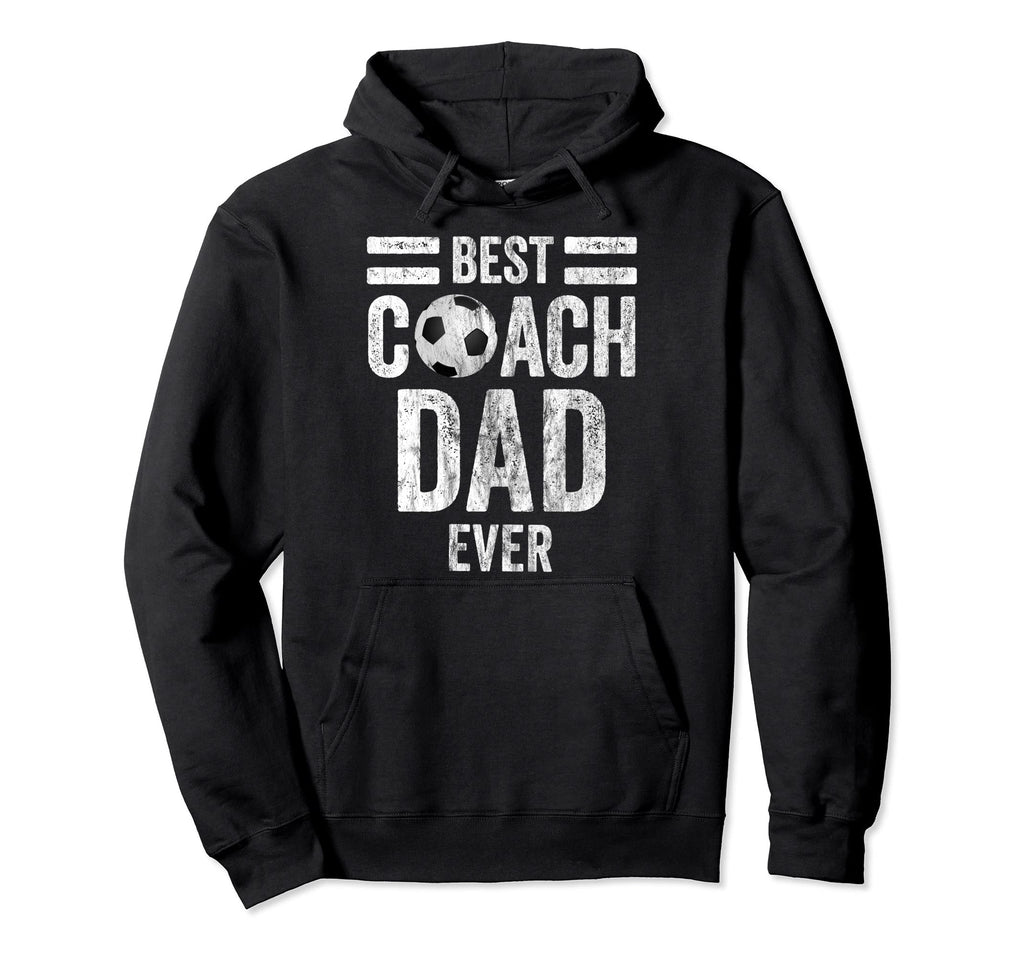 Dad Soccer Coach Best Coach Dad Ever Soccer Hoodie - Graphic Print Unisex