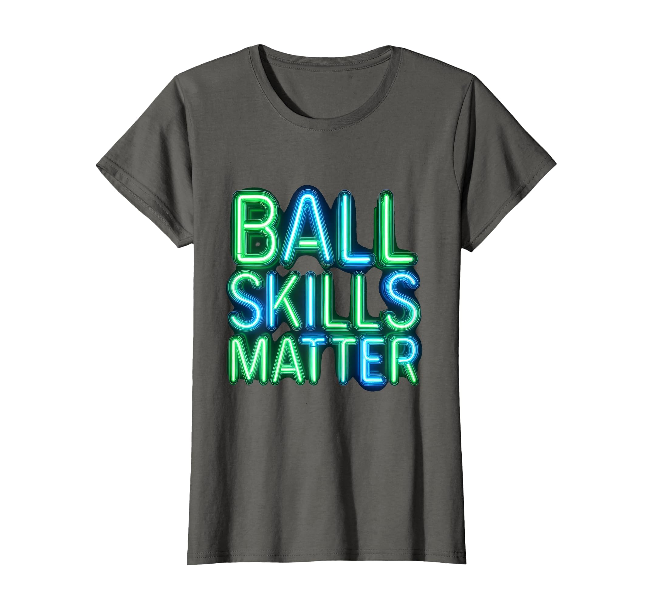 Ball Skills Matter Soccer T-Shirt - Streetwear Style Unisex