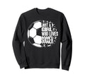 Funny Who Loves Soccer Sport Sweatshirt - Graphic Print Unisex