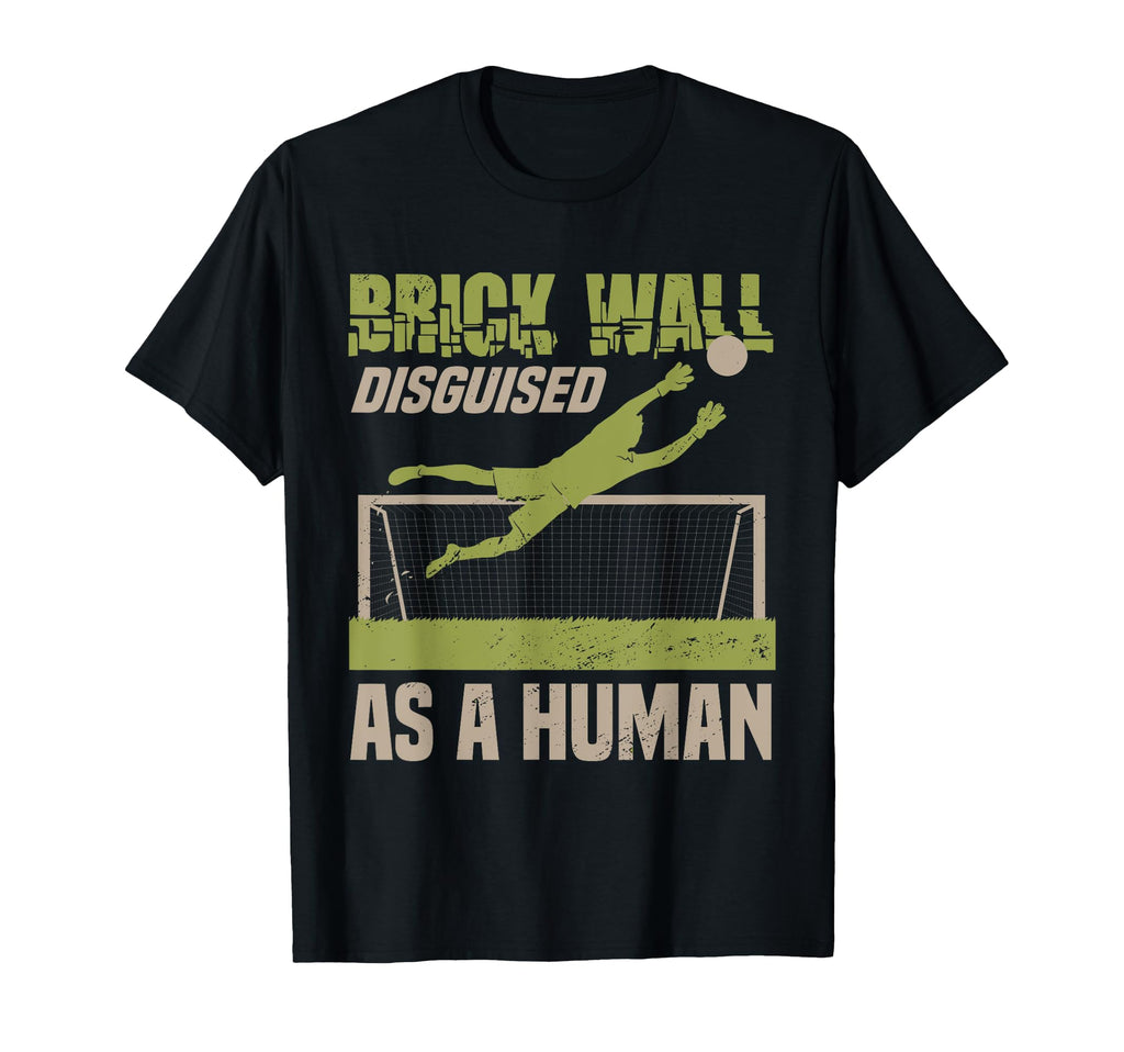 Funny Goal Soccer Goalie Training Soccer T-Shirt - Unique Graphic Men Women