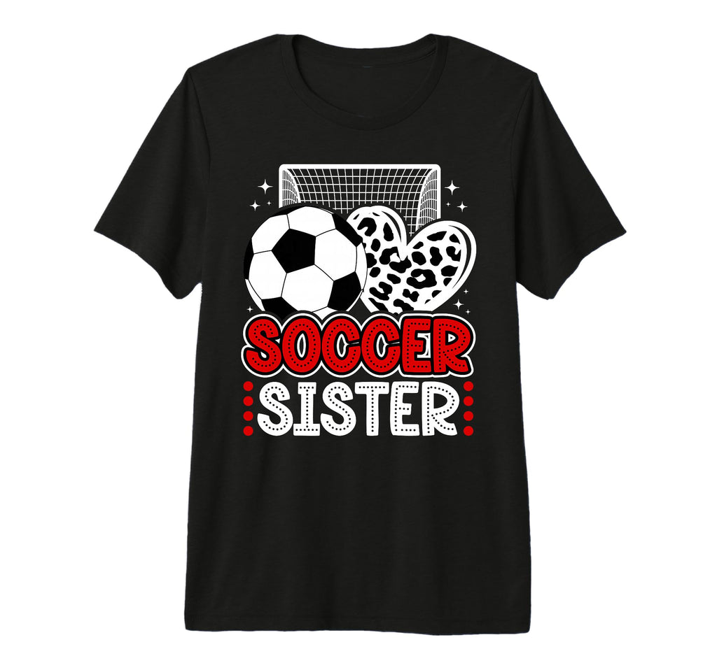 Soccer Sister Heart Sister Soccer T-Shirt - Casual Everyday Wear Unisex