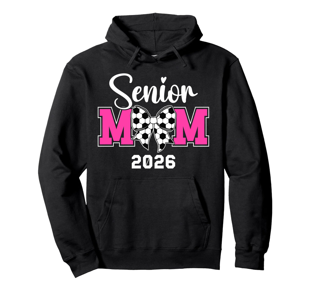 Soccer Senior Mom 2026 Soccer Player Hoodie - Streetwear Style for Adults