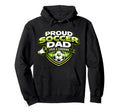 Soccer Dad Funny Proud Loud And Cheering Hoodie - Trendy Graphic Men Women
