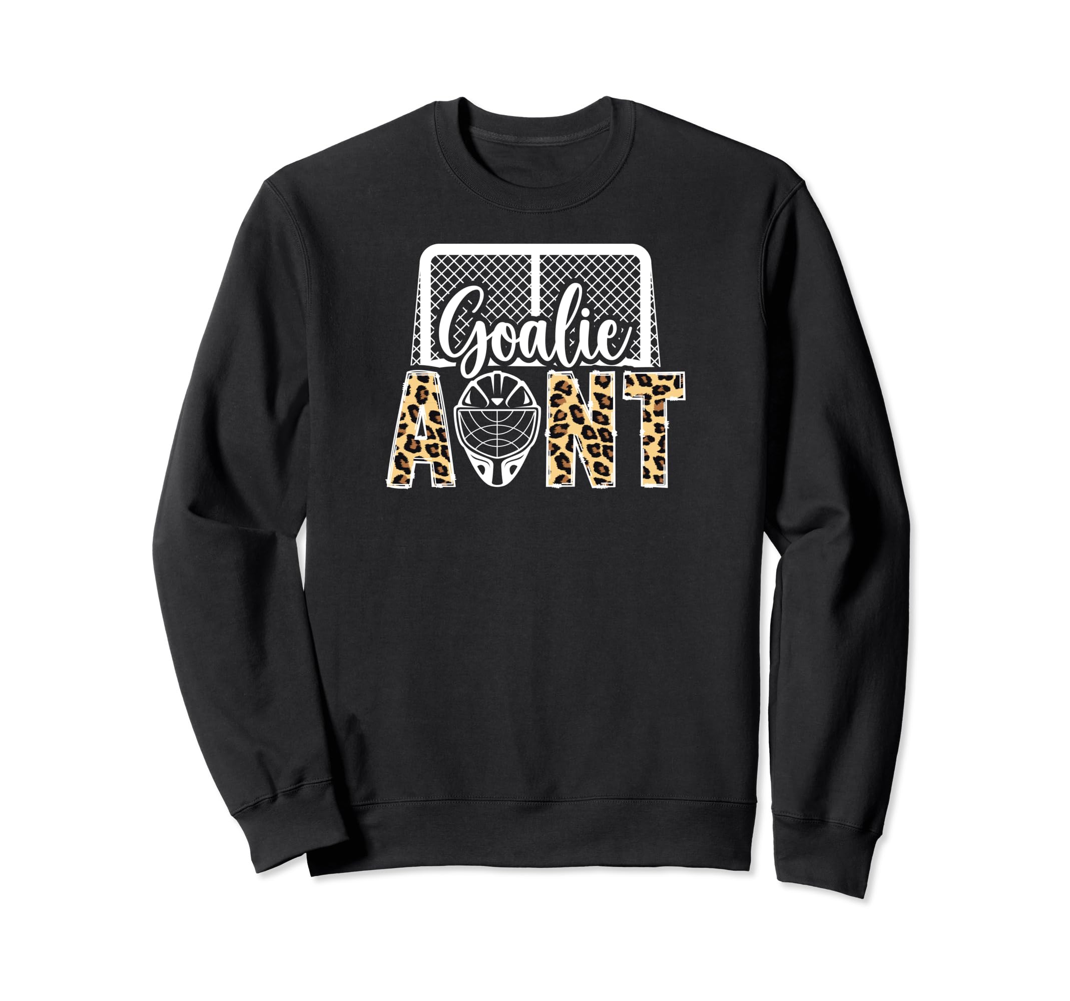 Ice Hockey Goalie Aunt Hockey Sweatshirt - Fun Novelty Design for Adults