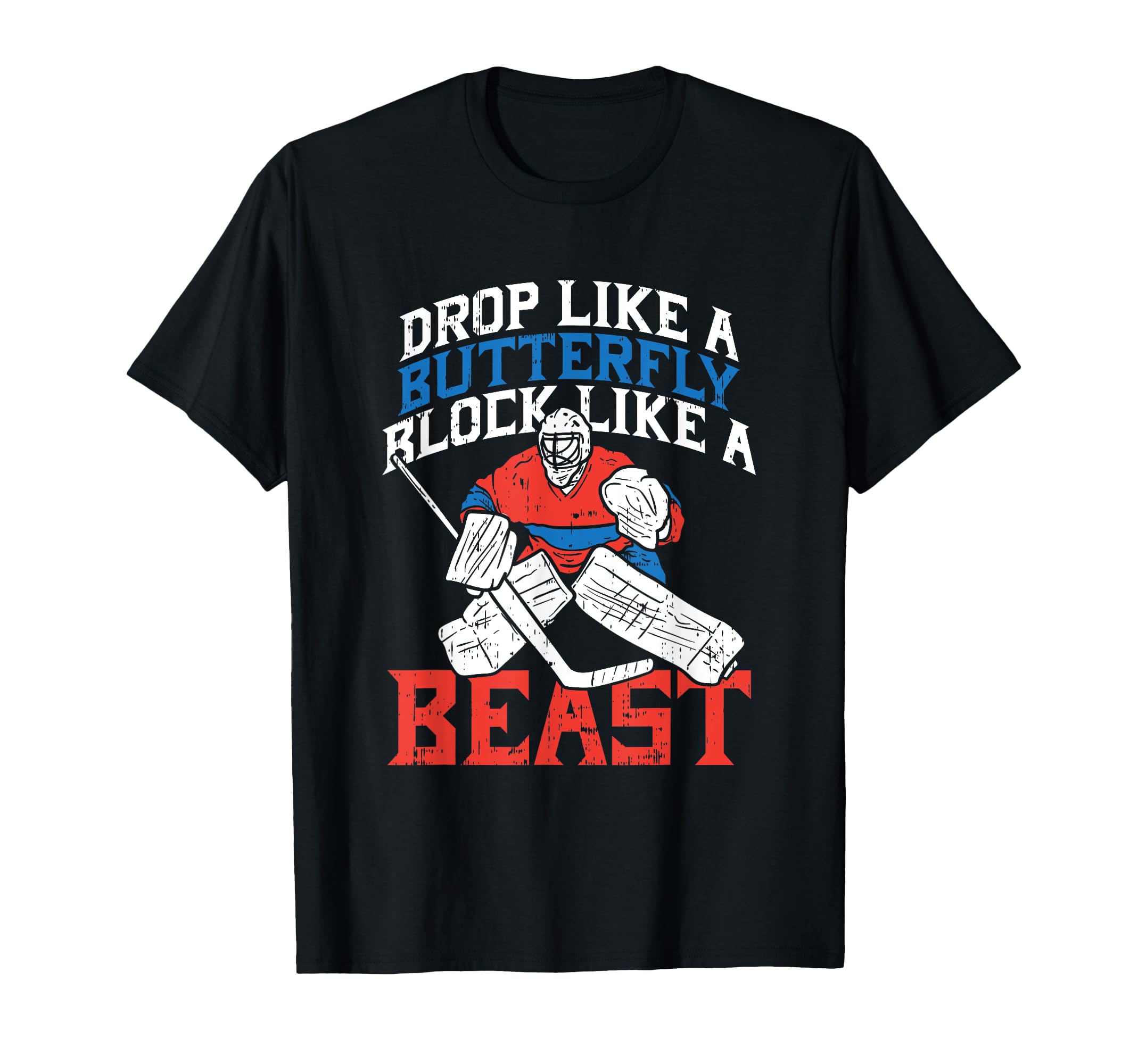 Ice Hockey Goalkeeper Goalie Keeper T-Shirt - Novelty Apparel for Adults