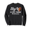 My Heart Is Out There Ball Mama Sweatshirt - Custom Art Print for Adults
