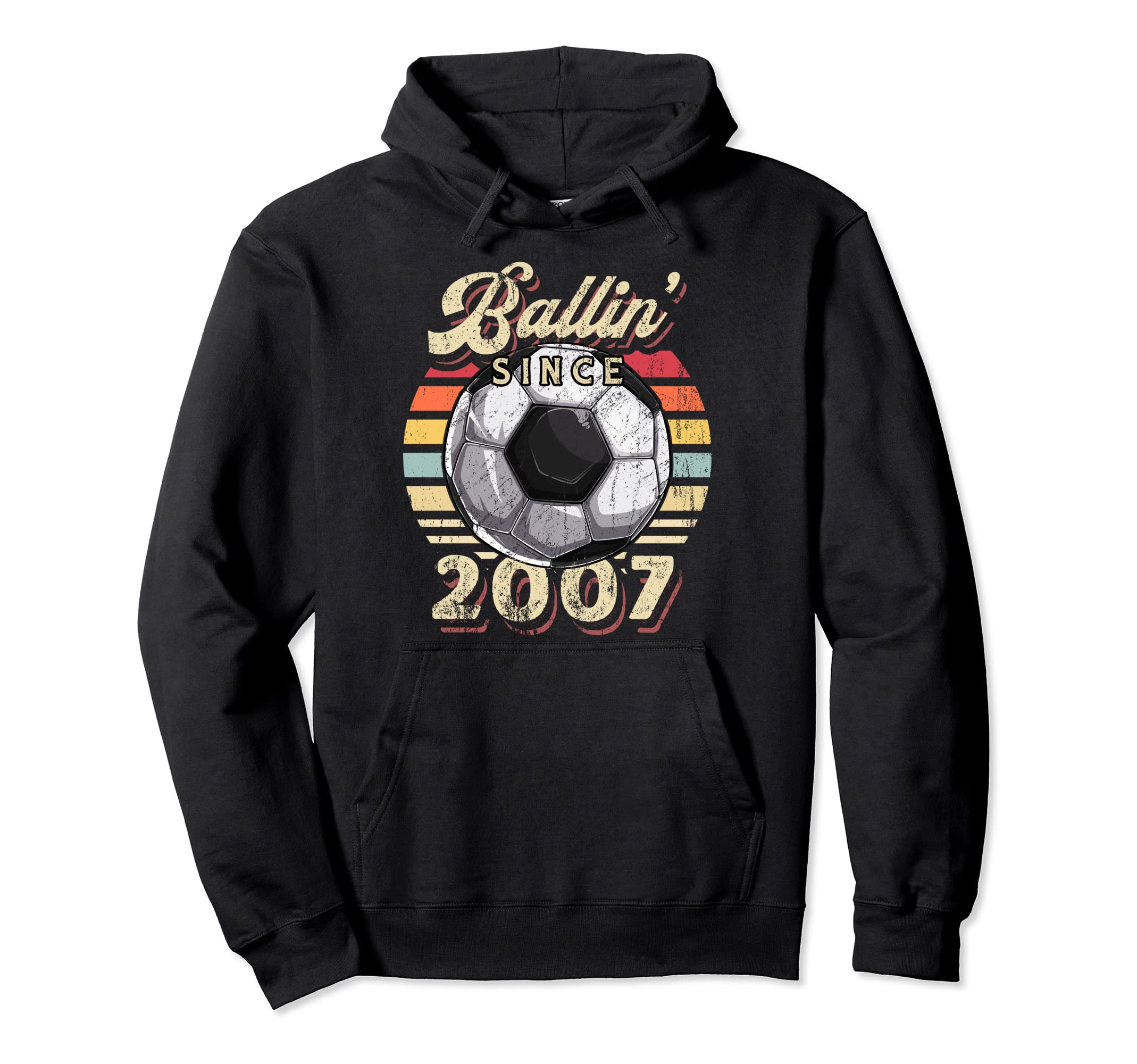 Ballin Since 2007 15Th Soccer Hoodie - Casual Everyday Wear Unisex