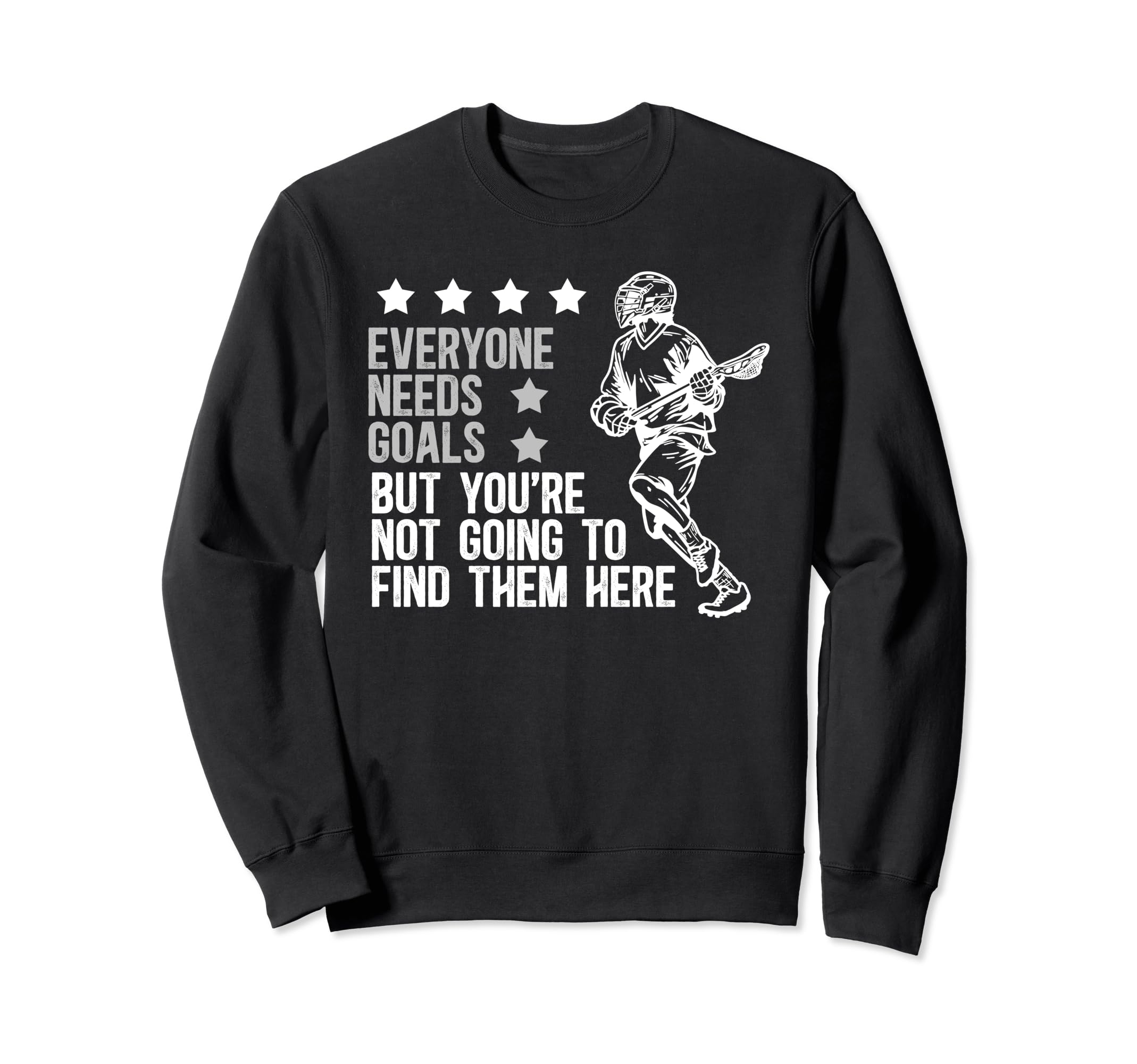 Lacrosse Keeper Funny Lacrosse Sweatshirt - Graphic Print for Adults