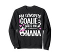 My Favorite Soccer Goalie Nana Sweatshirt - Trendy Graphic Men Women