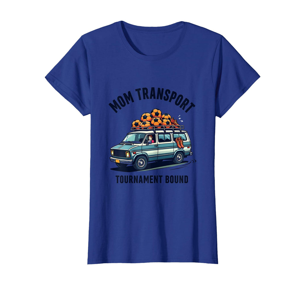 Soccer Mom Transport Tournament Bound T-Shirt - Unique Graphic Unisex
