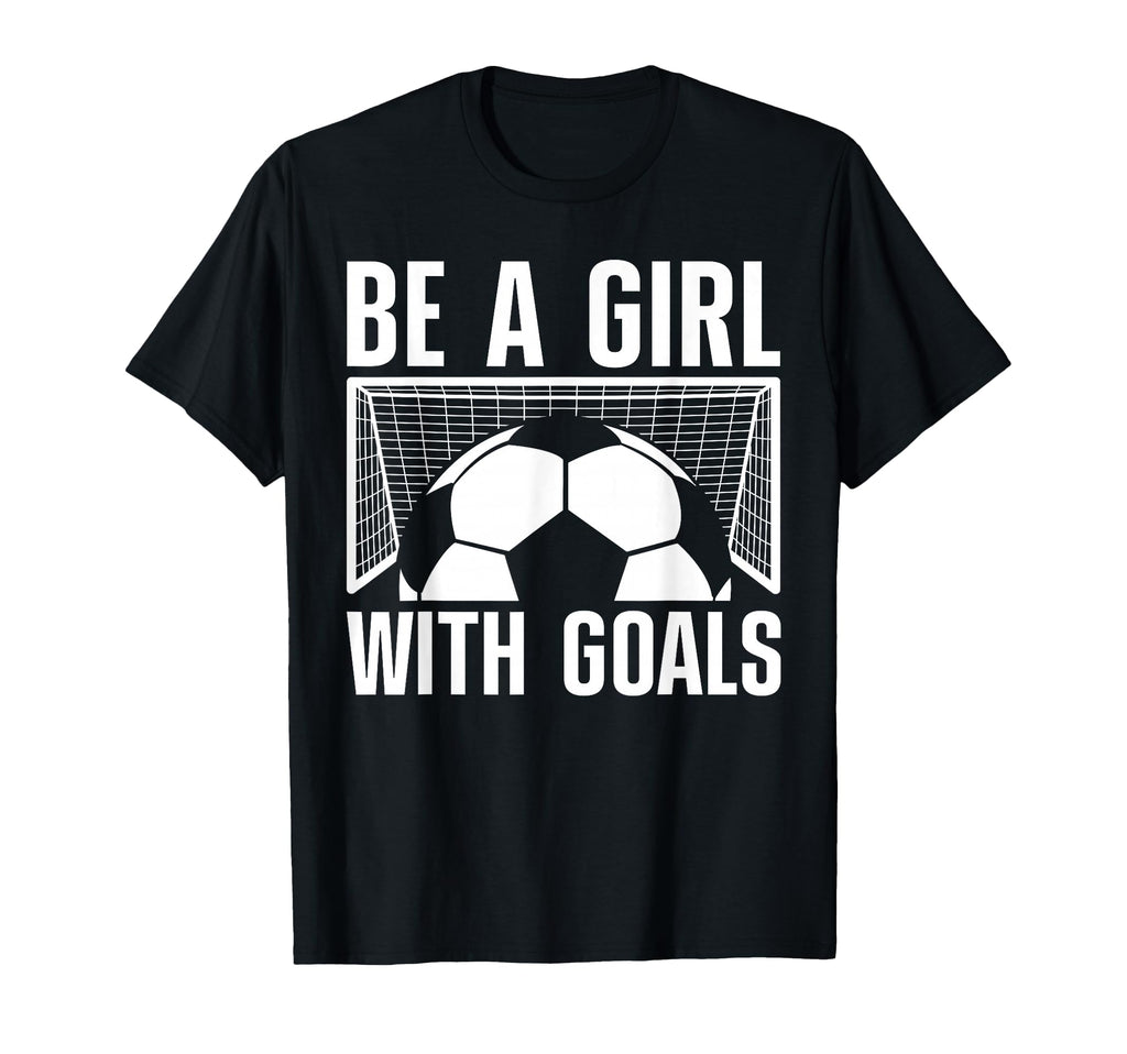 Soccer Football Soccer Lovers Sayings T-Shirt - Novelty Apparel Unisex