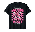 Somebodys Loud Mouth Soccer Mama Mom T-Shirt - Unique Graphic for Adults