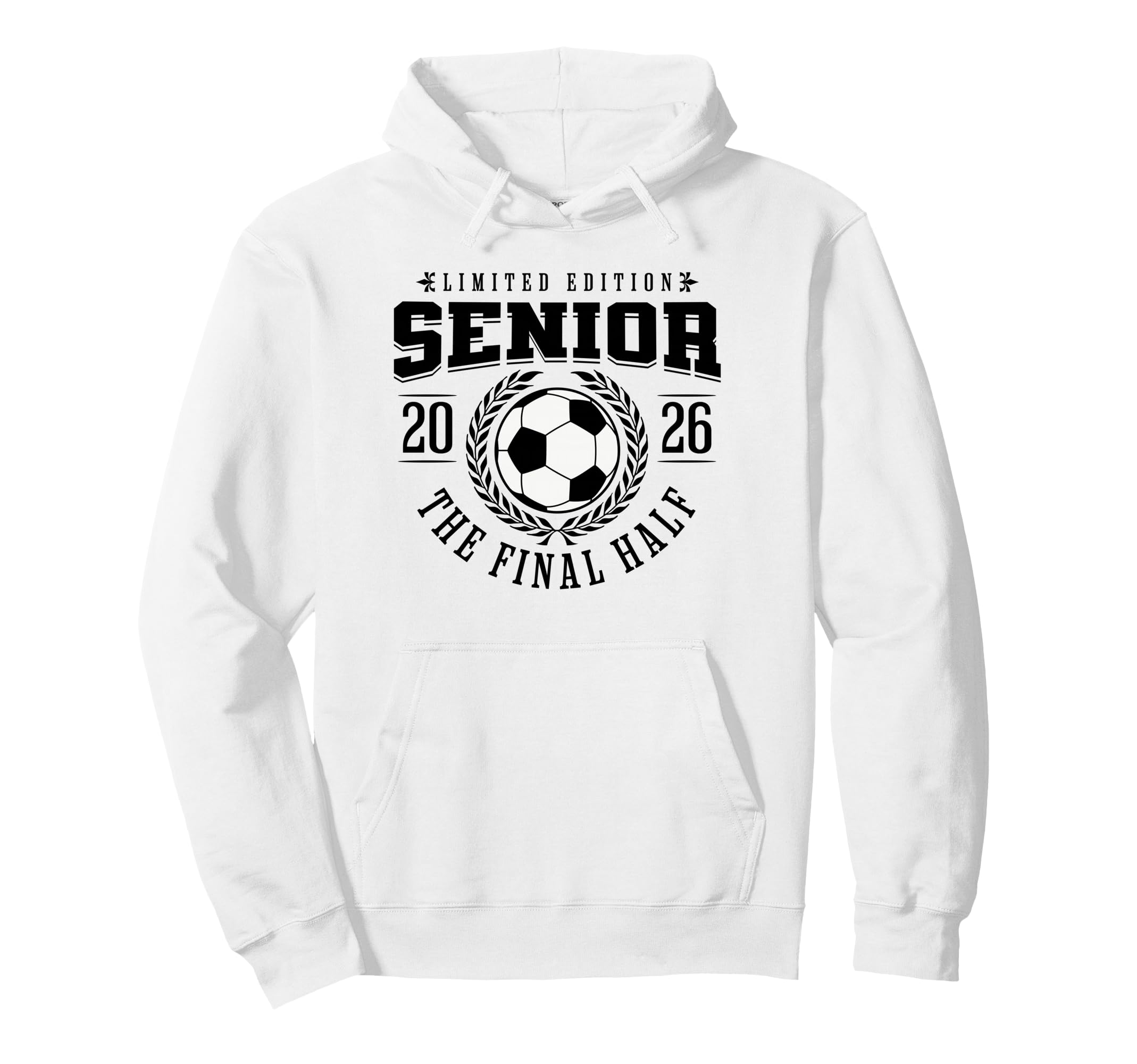 Senior Soccer 2026 Final Half Hoodie - Aesthetic Graphic Men Women