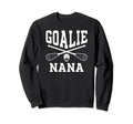 Lacrosse Goalie Nana Lacrosse Sweatshirt - Fun Novelty Design Unisex