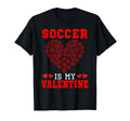 Soccer Is My Valentine Player Team T-Shirt - Streetwear Style for Adults
