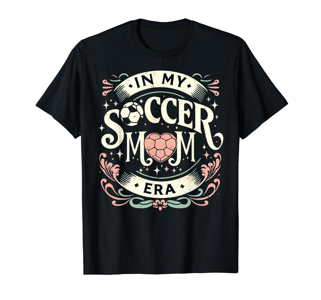 My Soccer Mom Era Heart Soccer Ball T-Shirt - Trendy Graphic Unisex